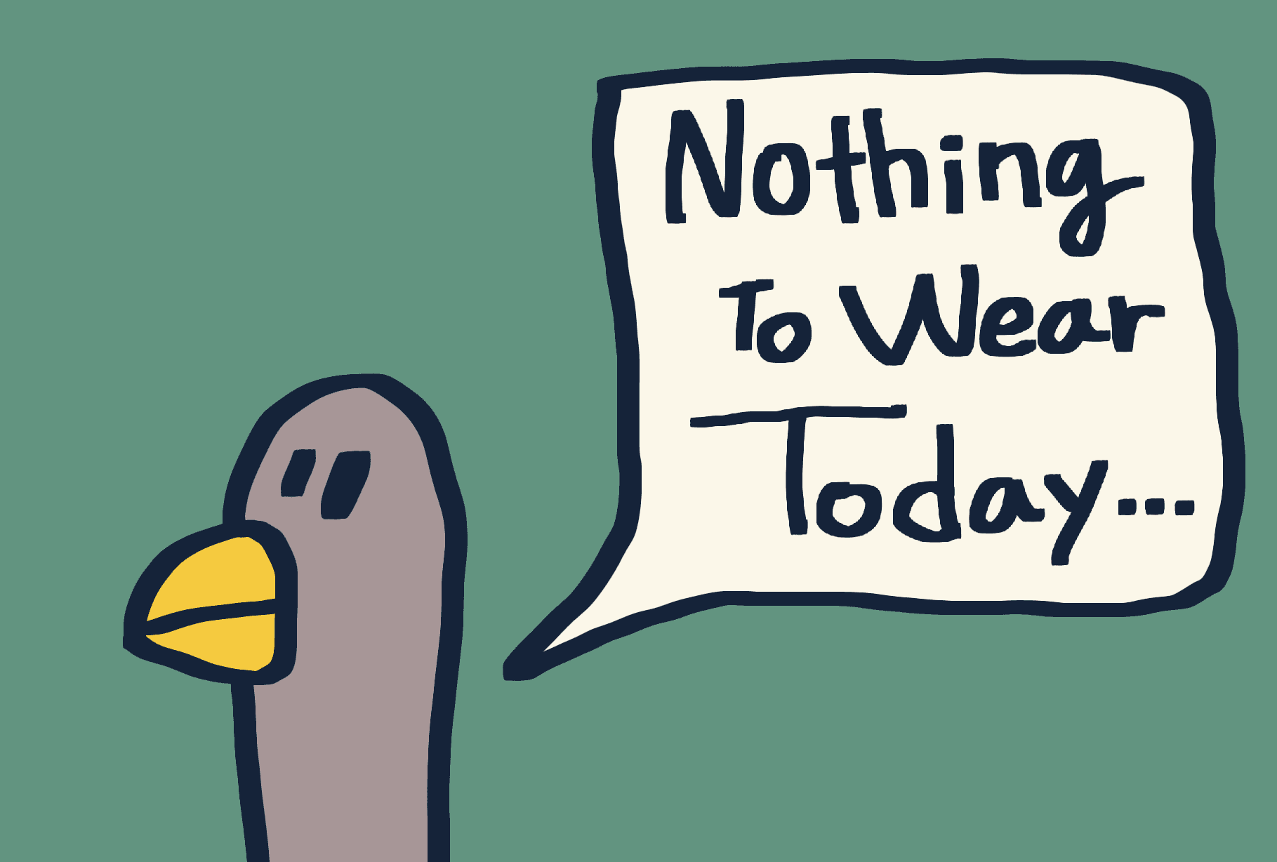 Nothing to Wear Today. — 모리스앤꼴까닥스 웹 포스터